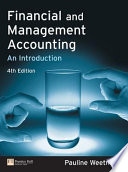 Financial and management accounting : an introduction / Pauline Weetman.