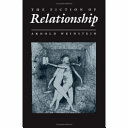 The fiction of relationship / Arnold Weinstein ; illustrations by Dan Reed.