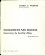 Recreation and leisure : improving the quality of life / Donald C. Weiskopf.