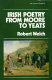 Irish poetry from Moore to Yeats.