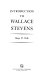 Introduction to Wallace Stevens.