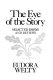 The eye of the story : selected essays and reviews.
