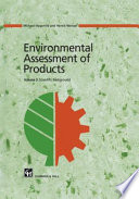 Environmental assessment of products. Michael Hauschild and Henrik Wenzel.