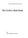 The cyclist's body book / Frank Westell and Simon Martin.
