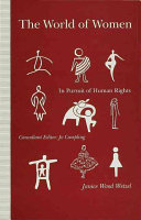The world of women : in pursuit of human rights / Janice Wood Wetzel.
