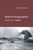 Hybrid geographies / Sarah Whatmore.