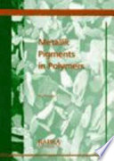 Metallic pigments in polymers / Ian Wheeler.