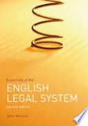Essentials of the English legal system / John Wheeler.