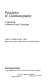 Principles of cinematography : a handbook of motion picture technology / by Leslie J. Wheeler.