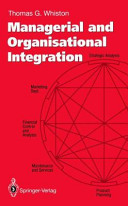Managerial and organisational integration.