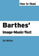How to read Barthes' Image-music-text Ed White.