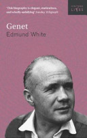 Genet / Edmund White ; with a chronology by Albert Dichy.