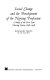 Social change and the development of the nursing profession : a study of the Poor Law nursing service, 1848-1948 / (by) Rosemary White.
