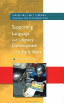 Supporting language and literacy development in the early years / Marian Whitehead.