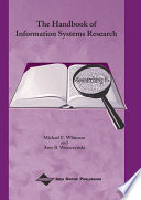 The handbook of information systems research Michael E. Whitman and Amy B. Woszczynski.