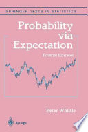Probability via expectation / Peter Whittle.