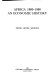 Africa 1880-1980 : an economic history / Peter Lionel Wickins.
