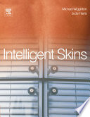 Intelligent skins / Michael Wigginton, Jude Harris.