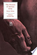 The picture of Dorian Gray / Oscar Wilde ; edited by Norman Page.