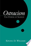 Ostracism : the power of silence.