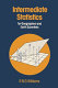 Intermediate statistics for geographers and earth scientists / R.B.G. Williams.