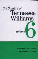 The theatre of Tennessee Williams