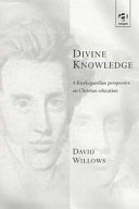 Divine knowledge : a Kierkegaardian perspective on Christian education.