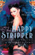The happy stripper : pleasures and politics of the new burlesque / Jacki Willson.