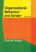 Organizational behaviour and gender / Fiona M. Wilson.