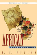 African decolonization / Henry S. Wilson.