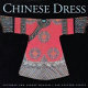 Chinese dress / Verity Wilson ; photographs by Ian Thomas.