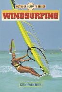 Windsurfing / Ken Winner.