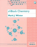 d-Block chemistry / Mark J. Winter.