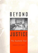 Beyond justice : the Auschwitz trial / Rebecca Wittmann.