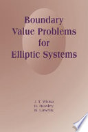 Boundary value problems for elliptic systems / J.T. Wloka, B. Rowley, B. Lawruk.