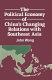The political economy of China's changing relations with Southeast Asia / John Wong.