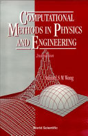 Computational methods in physics and engineering / Samuel S.M. Wong.