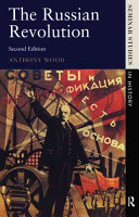 The Russian Revolution / Anthony Wood.
