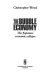 The bubble economy : the Japanese economic collapse / Christopher Wood.