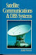 Satellite communications and DBS systems / James Wood.