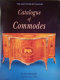 Catalogue of commodes / Lucy Wood.