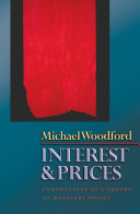 Interest and prices : foundations of a theory of monetary policy / Michael Woodford.