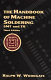The Handbook of machine soldering : SMT and TH / Ralph W. Woodgate.