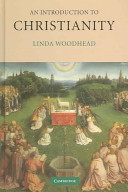 An introduction to Christianity / Linda Woodhead.