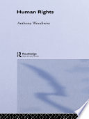 Human rights / Anthony Woodiwiss.