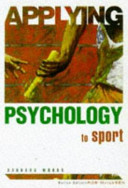Applying psychology to sport.