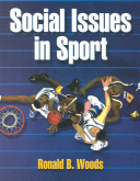 Social issues in sport / Ronald B. Woods.