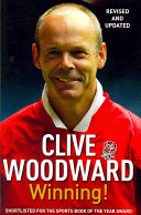 Winning! / Clive Woodward.