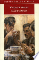 Jacob's room / Virginia Woolf ; edited with an introduction and notes by Kate Flint.