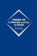 Formulaic language and the lexicon / Alison Wray.